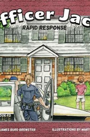 Cover of Officer Jack - Book 3 - Rapid Response