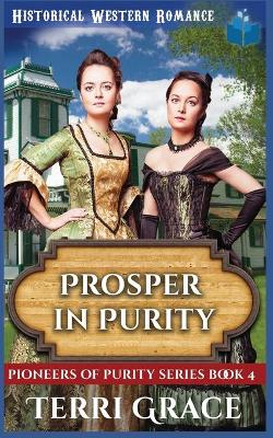 Cover of Prosper in Purity