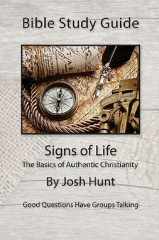 Cover of Bible Study Guides -- Signs of Life