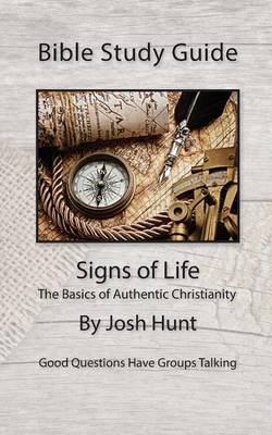 Book cover for Bible Study Guides -- Signs of Life