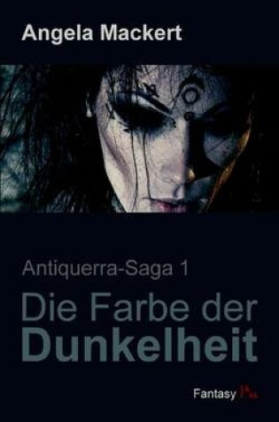 Cover of Die Farbe der Dunkelheit
