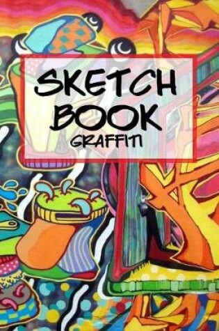 Cover of Sketch Book Graffiti