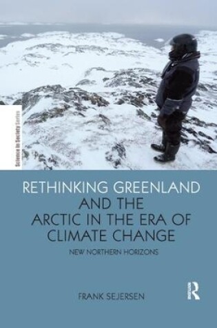 Cover of Rethinking Greenland and the Arctic in the Era of Climate Change
