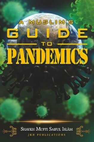 Cover of A Muslim's Guide to Pandemics