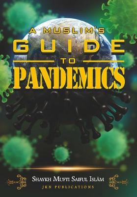 Book cover for A Muslim's Guide to Pandemics
