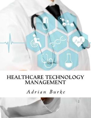 Book cover for Healthcare Technology Management