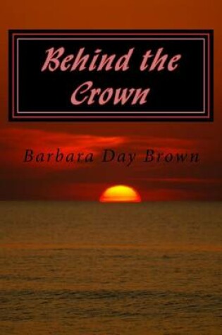 Cover of Behind the Crown