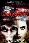 Book cover for They Lurk Among Us
