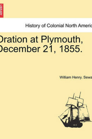 Cover of Oration at Plymouth, December 21, 1855.