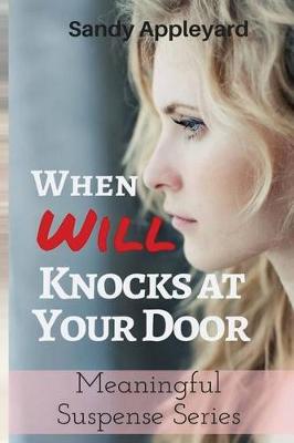 Book cover for When Will Knocks at Your Door