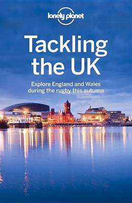 Book cover for Lonely Planet Tackling the UK