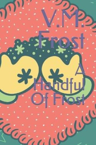 Cover of A Handful Of Frost