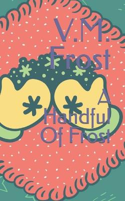 Book cover for A Handful Of Frost