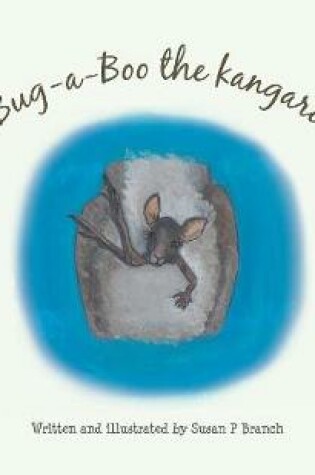 Cover of Bug-A-Boo the kangaroo