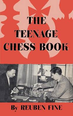 Book cover for The Teenage Chess Book