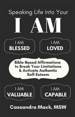 Book cover for Speaking Life Into Your I Am