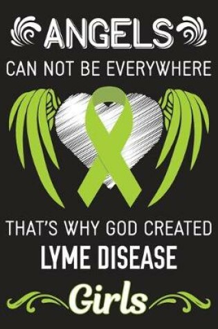 Cover of God Created Lyme Disease Girls