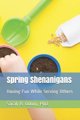 Book cover for Spring Shenanigans