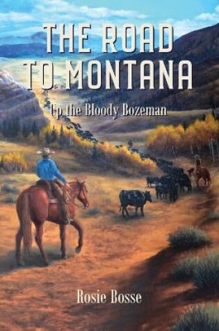 Cover of The Road to Montana
