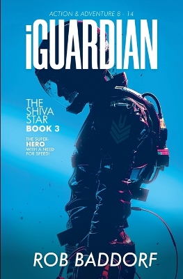 Cover of iGuardian, The Shiva Star (Book 3)