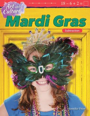 Book cover for Art and Culture: Mardi Gras: Subtraction