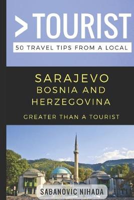 Book cover for Greater Than a Tourist- Sarajevo Bosnia and Herzegovina