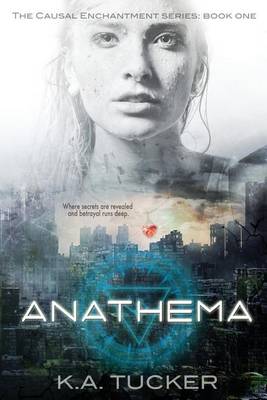 Anathema by K.A. Tucker