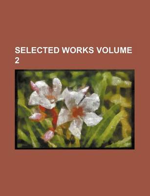 Book cover for Selected Works Volume 2