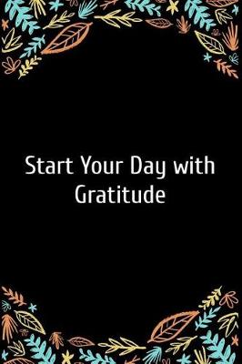 Book cover for Start Your Day with Gratitude