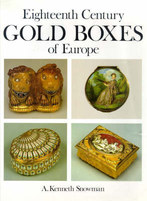 Book cover for Eighteenth Century Gold Boxes of Europe