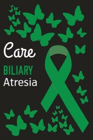 Cover of Care Biliary Atresia