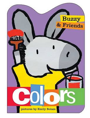 Book cover for Buzzy & Friends: Colors