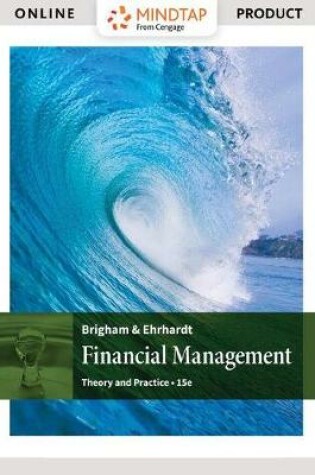 Cover of Mindtapv2.0 Finance, 2 Term(s) (12 Months) Printed Access Card for Brigham/Ehrhardt's Financial Management: Theory & Practice