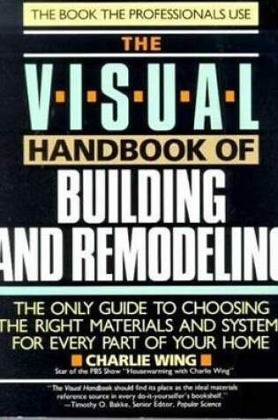 Cover of The Visual Handbook of Building and Remodeling