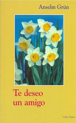 Book cover for Te Deseo Un Amigo