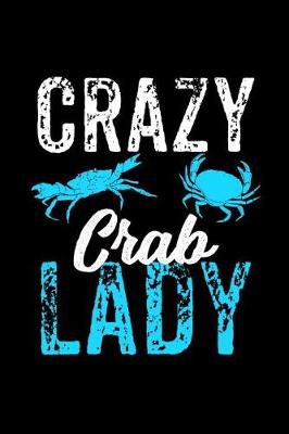 Book cover for Crazy Crab Lady