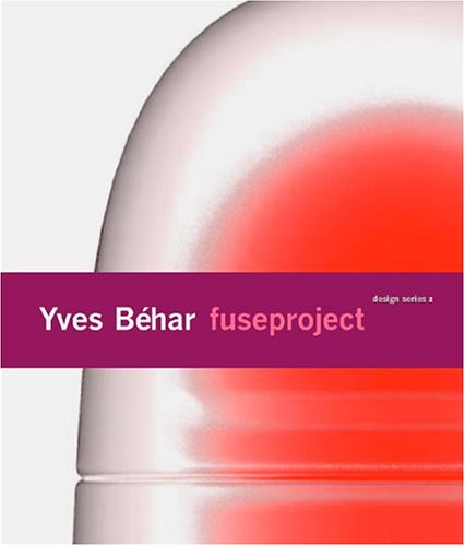 Book cover for Yves B Ehar Fuseproject