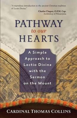 Book cover for Pathway to Our Hearts: A Simple Approach to Lectio Divina with the Sermon on the Mount