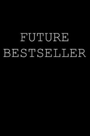 Cover of Future Bestseller