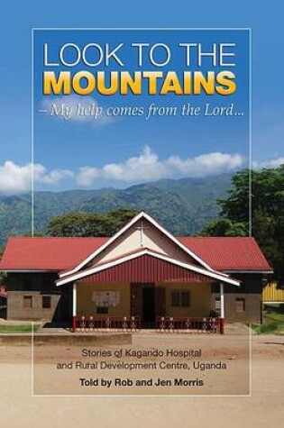 Cover of Look to the Mountains