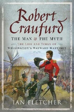 Cover of Robert Craufurd: The Man and the Myth