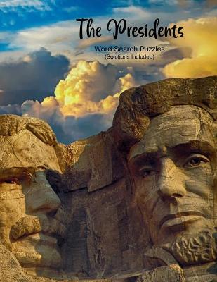 Book cover for The Presidents Word Search Puzzles