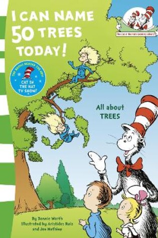 Cover of I Can Name 50 Trees Today