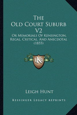 Book cover for The Old Court Suburb V2