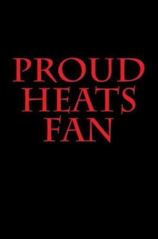 Cover of Proud Heats Fan