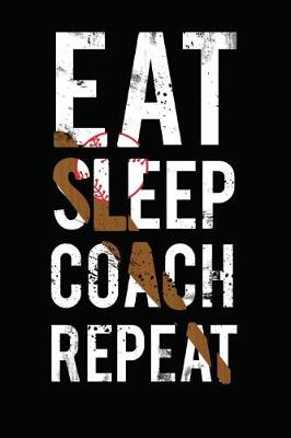 Book cover for Eat Sleep Coach Repeat