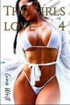 Book cover for The Girls Love 4