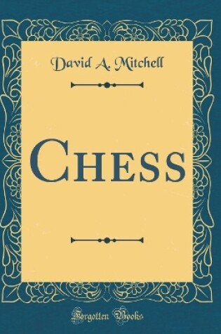 Cover of Chess (Classic Reprint)