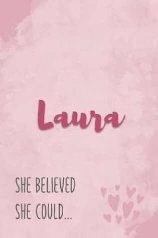 Cover of Laura She Believe She Could