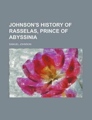 Book cover for Johnson's History of Rasselas, Prince of Abyssinia